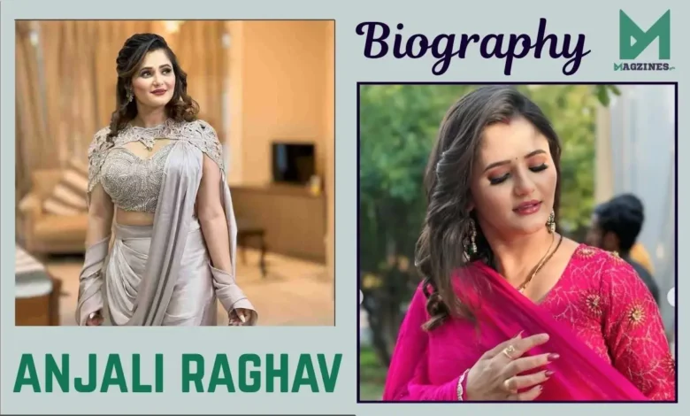 anjali raghav age