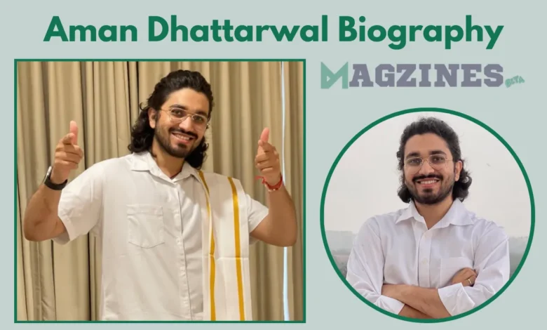 aman dhattarwal age