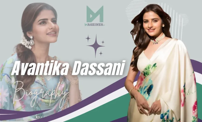 avantika dassani